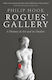 Rogues' Gallery, A History of Art and its Dealers