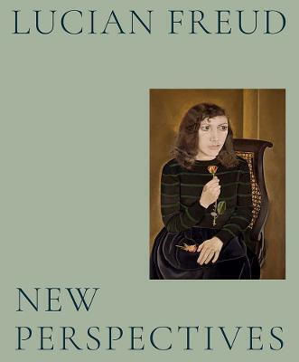 Lucian Freud : New Perspectives