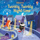 Twinkly Twinkly Night Time