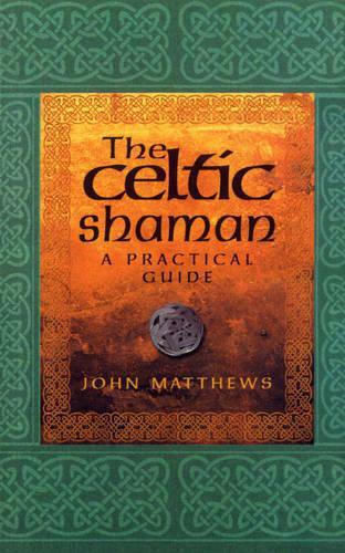 The Celtic Shaman The Celtic Shaman