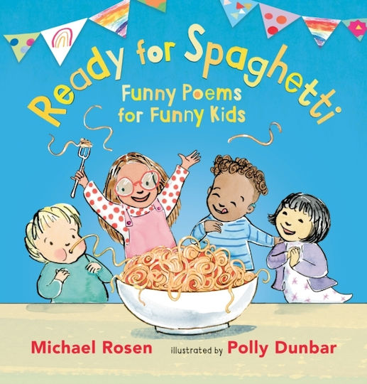 Ready for Spaghetti, Funny Poems for Funny Kids Ready for Spaghetti, Funny Poems for Funny Kids