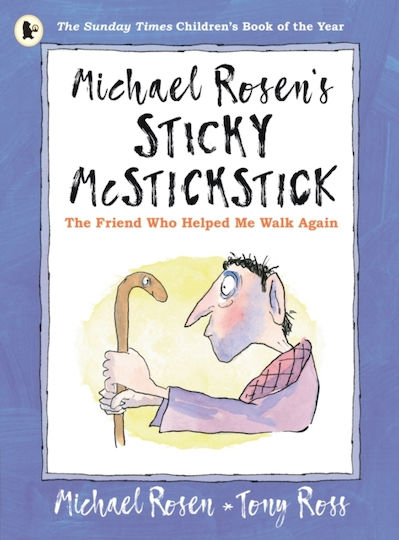Michael Rosen's Sticky McStickstick Michael Rosen's Sticky McStickstick