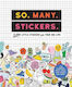 So. Many. Stickers.