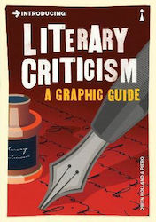 Introducing Literary Criticism, A Graphic Guide