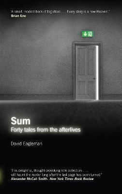 Sum, Forty Tales From the Afterlives