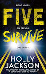 Five Survive