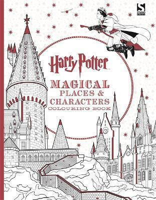 Harry Potter Magical Places and Characters Colouring Book Harry Potter Magical Places and Characters Colouring Book