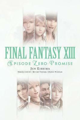 Final Fantasy Xiii, Episode Zero -promise-