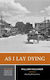 As I Lay Dying, A Norton Critical Edition