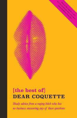The Best of Dear Coquette The Best of Dear Coquette