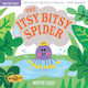 Itsy Bitsy Spider, Indestructibles