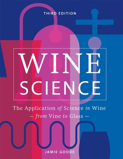 Wine Science, Die Anwendung der Wissenschaft bei der Weinherstellung