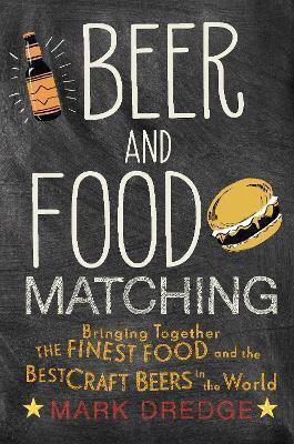 Beer and Food Matching Beer and Food Matching