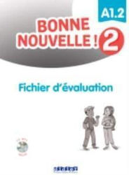 Bonne Nouvelle!, Fișă de evaluare 2 + CD