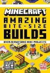 Minecraft Amazing Bite-Size Builds