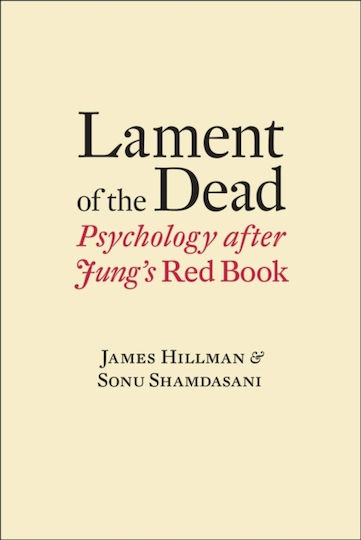 Lament of the Dead, Psychology After Jung's Red Book