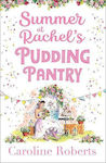 Summer at Rachel's Pudding Pantry