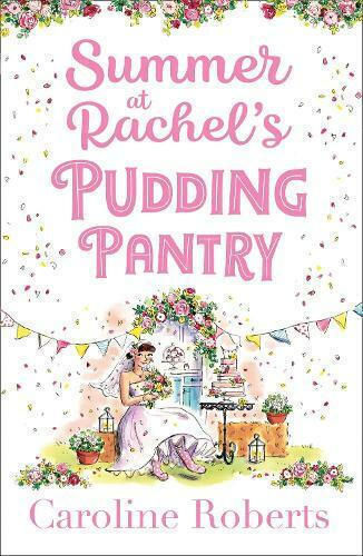 Summer at Rachel's Pudding Pantry Summer at Rachel's Pudding Pantry