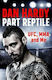Part Reptile, UFC, ММА и аз