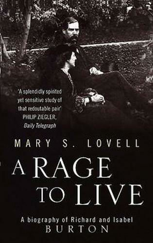 A Rage to Live, Eine Biografie von Richard und Isabel Burton