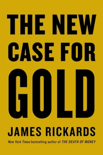 The New Case for Gold The New Case for Gold