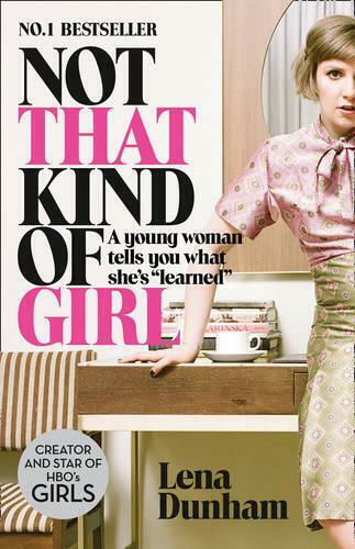 Not that Kind of Girl