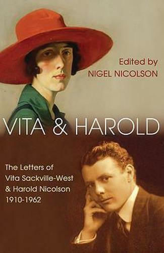 Vita and Harold, Scrisorile lui Vita Sackville-West și Harold Nicolson 1919-1962