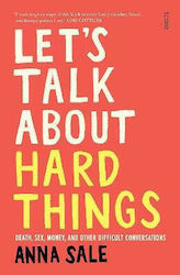 Let's Talk About Hard things