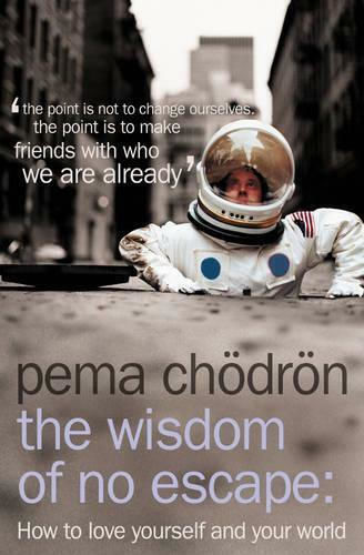 The Wisdom of no Escape