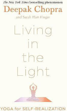 Living in the Light, Yoga Pentru Auto-realizare