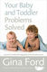 Your Baby and Toddler Problems Solved, ghidul părinților pentru rezolvarea problemelor în primii trei ani