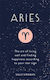 Aries, Die Kunst, gut zu leben und das Glück nach Ihrem Sternzeichen zu finden