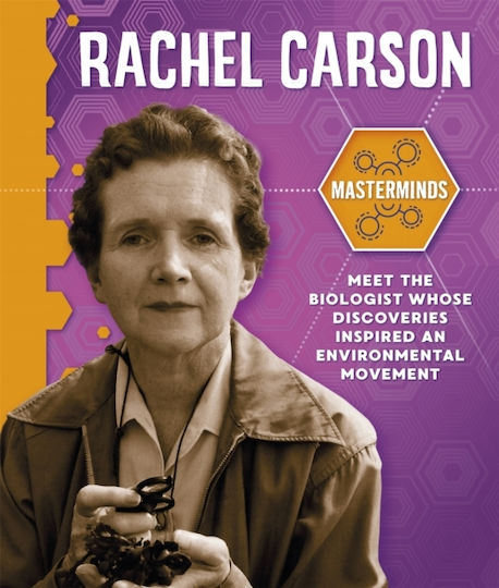 Rachel Carson, Masterminds Rachel Carson, Masterminds