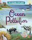 Ocean Pollution, Oceanele explorate