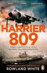 Harrier 809, Britain's Legendary Jump Jet and the Untold Story of the Falklands War