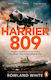 Harrier 809, Britain's Legendary Jump Jet and the Untold Story of the Falklands War