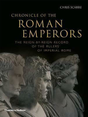 Chronicle of the Roman Emperors Chronicle of the Roman Emperors
