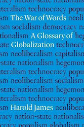 The War of Words, A Glossary of Globalization