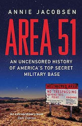 Area 51, O istorie necenzurată a bazei militare ultrasecrete a Americii