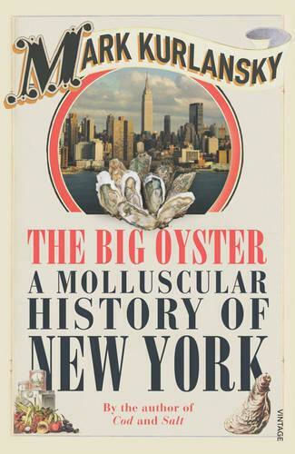 The Big Oyster The Big Oyster