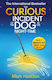 The Curious Incident of the Dog In the Night-time