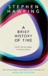 A Brief History of Time, From Big Bang To Black Holes