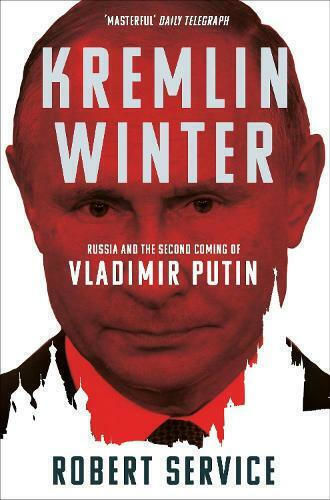 Kremlin Winter, Rusia și a doua venire a lui Vladimir Putin Kremlin Winter, Rusia și a doua venire a lui Vladimir Putin
