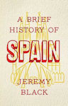 A Brief History of Spain