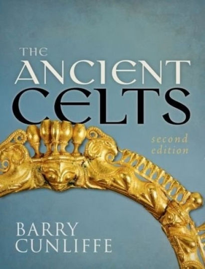 The Ancient Celts The Ancient Celts