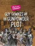 Guy Fawkes and the Gunpowder Plot