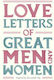Love Letters of Great Men and Women