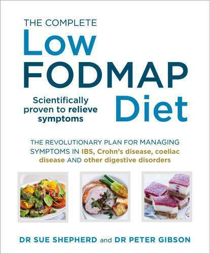 The Complete Low Fodmap Diet Sue Shepherd Skroutzgr 0730