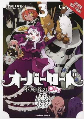 Overlord, The Undead King Oh! Vol. 3