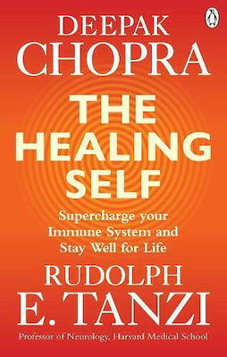 The Healing Self, Laden Sie Ihr Immunsystem auf und bleiben Sie ein Leben lang gesund